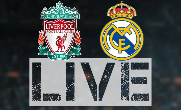 Liverpool vs. Real Madrid Live