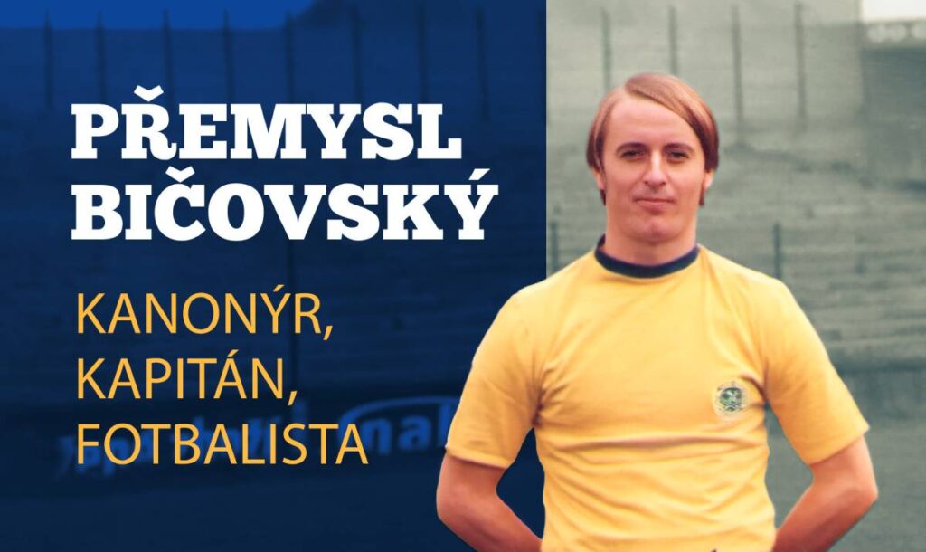 premysl bicovsky kanonyr kapitan fotbalista epocha