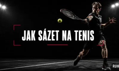 Sázeni na tenis