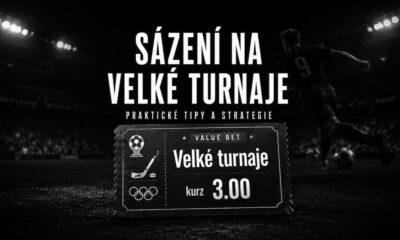 Sázení na velké turnaje škola sázení