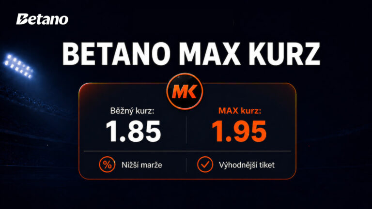 Betano MAX kurz: Sázejte s navýšenými kurzy a minimální marží
