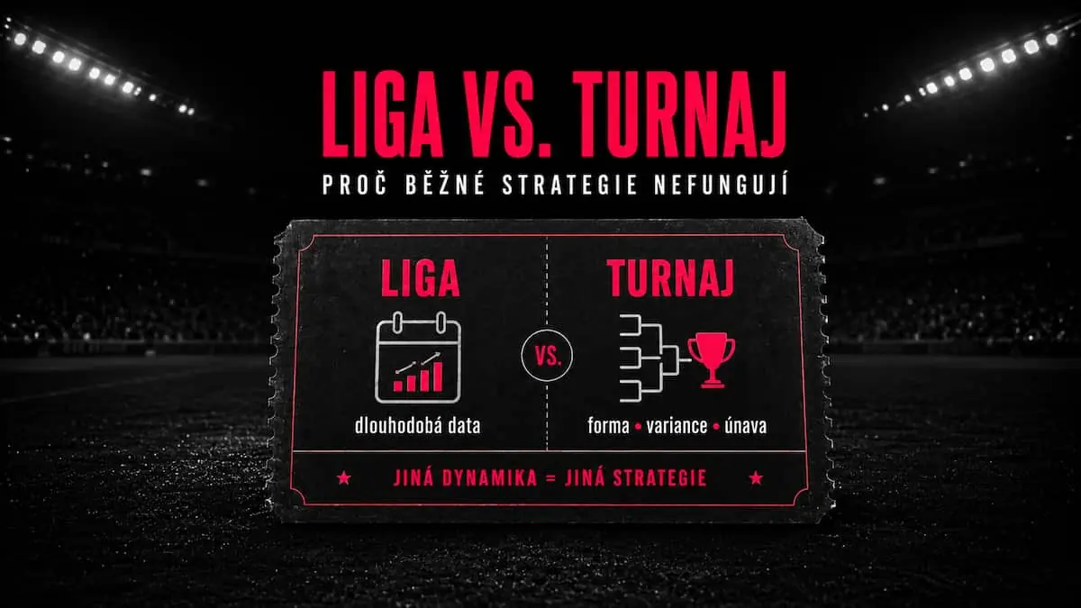 Liga vs. turnaj: rozdíl v sázkařské strategie