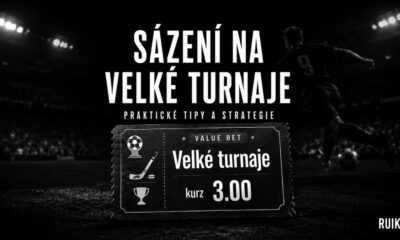 Sázení na velké turnaje škola sázení